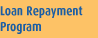 Loan Repayment Program