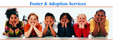 Foster and Adoption Services