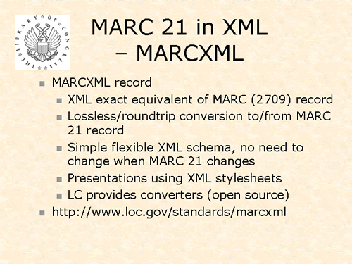 MARC 21 in XML - MARCXML
