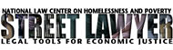 NLCHP Street Lawyer: Legal Tools For Economic Justice