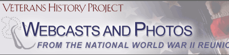 National World War II Reunion &quot;Tribute to a Generation&quot; (Veterans History Project)