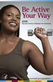 Be Active Your Way flyer with a photograph of a woman lifting weights and a link to the PDF file.