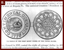 Fac-simile of the First Money Coined by the United States. Continental Currency 1776