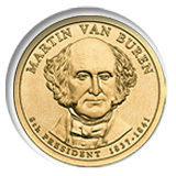 Martin Van Buren with the inscriptions "Martin Van Buren," "8th President" and "1837- 1841."