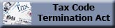 Tax Code Termination Act - click here