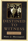 Destined to Witness: Growing Up Black in Nazi Germany