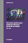 Persecution and Resistance of Jehovah's Witnesses During the Nazi Regime, 1933-1945
