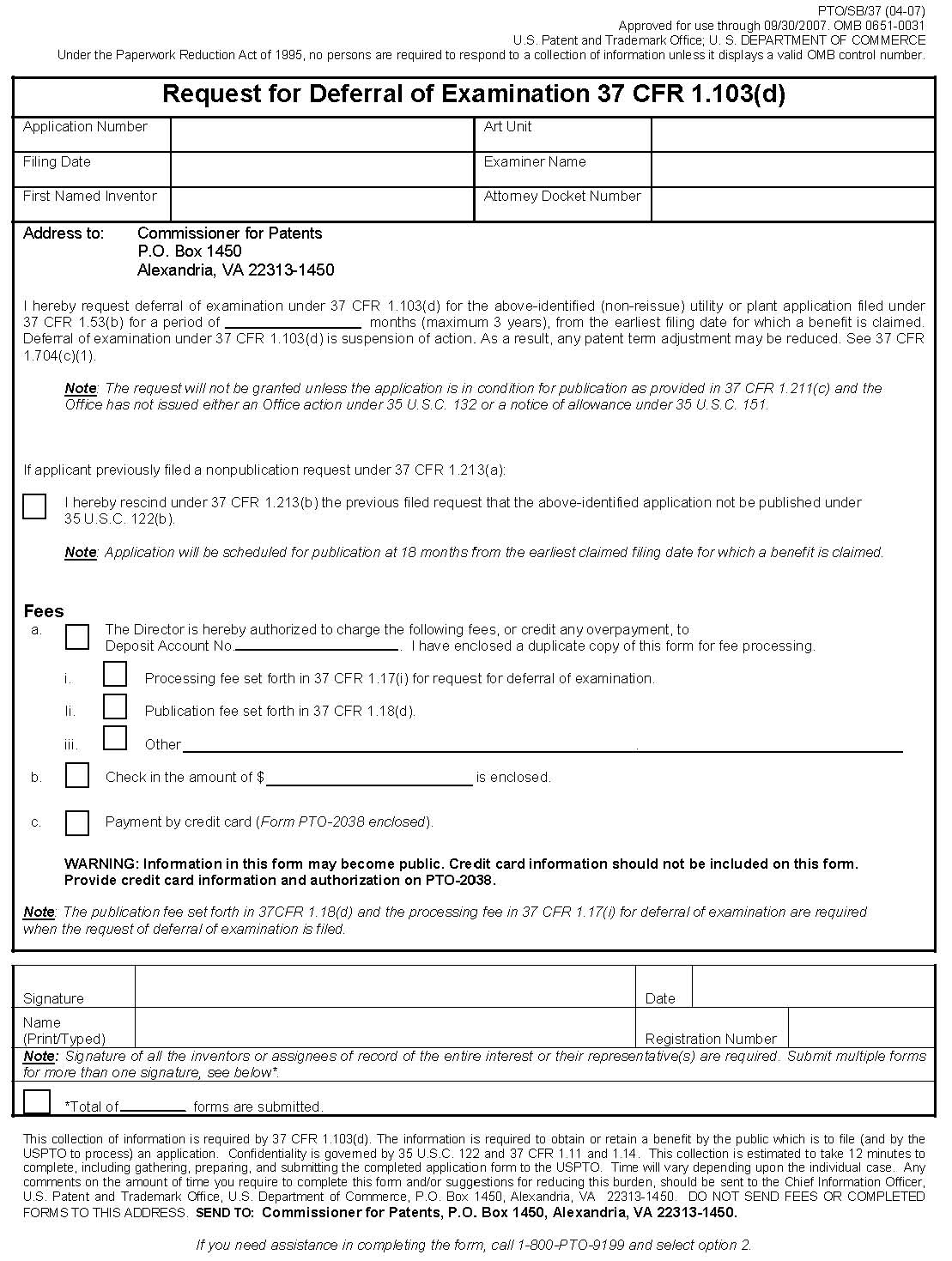 form pto/sb/37. request for deferral of examination 37 cfr 1.103(d)