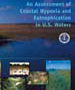 An Assessment of Coastal Hypoxia and Eutrophication