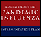 Implementation Plan for the National Strategy for Pandemic Influenza.