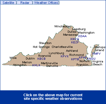 Virginia State Information - Click on the above map for current site specific weather observations