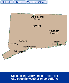 Connecticut State Information - Click on the above map for current site specific weather observations