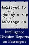 Intelligence Division Reports on Passengers (ARC ID 296074)