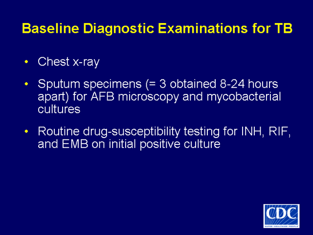 Slide 14: Baseline Diagnostic Examinations of TB