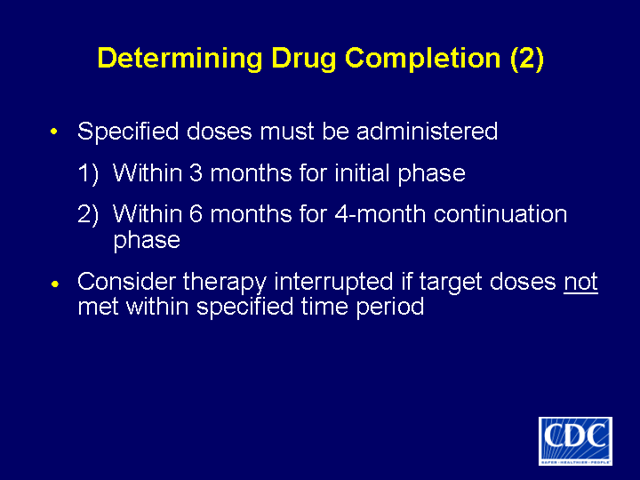 Slide 37: Determining Drug Completion (2)