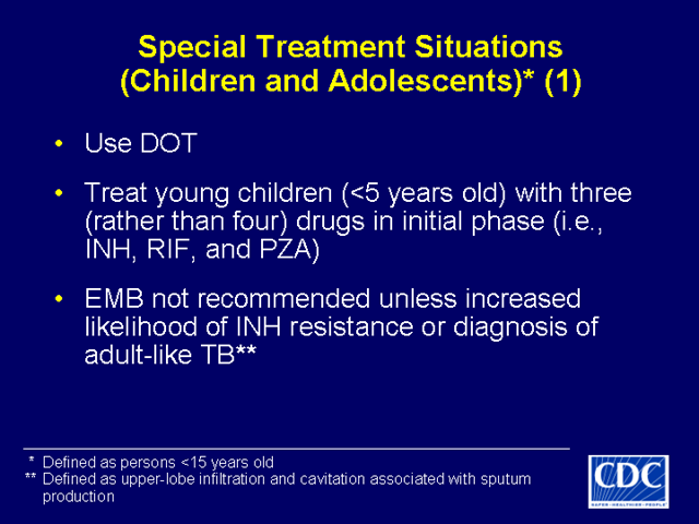 Slide 53: Special Treatment Situations - Children and Adolescents (1)