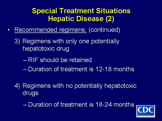 Slide 61: Special Treatment Situations - Hepatic Disease (2)