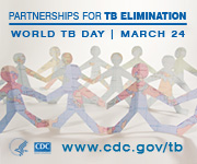 World TB Day, March 24 - Partnerships for TB Elimination