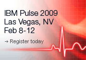 Pulse 2009. Las Vegas, NV. Feb 8-12. Register now.