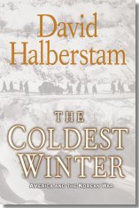 The Coldest Winter: America and the Korean War