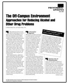 The Off-Campus Environment: Approaches for Reducing Alcohol and Other Drug Problems