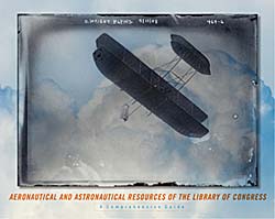 Front cover of the book, "Aeronautical and Astronautical Resources of the Library of Congress: A Comprehensive Guide."