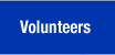 Volunteers