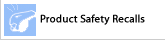 Product Safety Recalls
