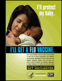 Flu poster – I'll protect my baby: I'll get a flu vaccine.