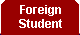 Foreign Student