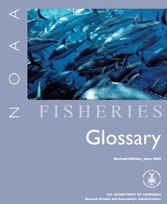 Link to Complete NOAA Fisheries Glossary