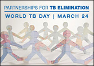 Logo: Partnership for TB Elimination. World TB Day, March 24