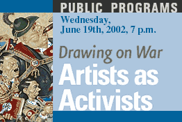 Drawing on War: Artists as Activists