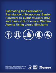 Estimating the Permeation Resistance of Nonporous Barrier Polymers to Sulfur Mustard (HD) and Sarin (GB) Chemical Warfare Agents Using Liquid Simulants