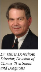 Dr. James Doroshow