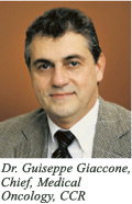 Dr. Guiseppe Giaccone, Chief, Medical Oncology, CCR