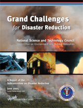 Grand Challenges for Disaster Reduction