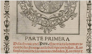 The First European Chronicle of Peru