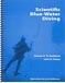 Blue-Water Diving, Scientific