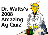 Drawing of Dr. Watts with the text: 'Dr. Watts' Amazing Ag Quiz!' Link to story.
