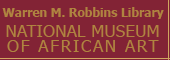 Warren M. Robbins Library | National Museum of African Art