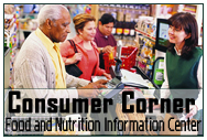 Food and Nutrition Information Center Consumer Corner 