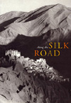 Along the Silk Road