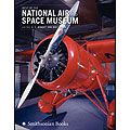 Best of the National Air & Space Museum
