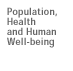Population, Health and Human Well-being