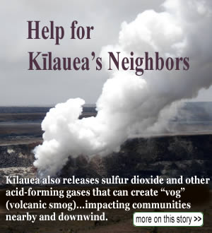 Help for Kilaueas Neighbors - more on this story