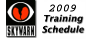 Skywarn Schedule 2009