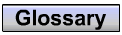 Glossary button