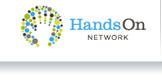 <http://www.handsonnetwork.org/>