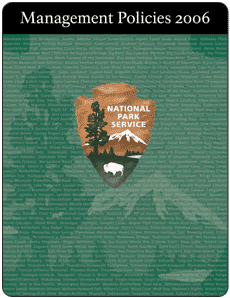 A revised edition of the National Park Service management document was adopted on August 31, 2006